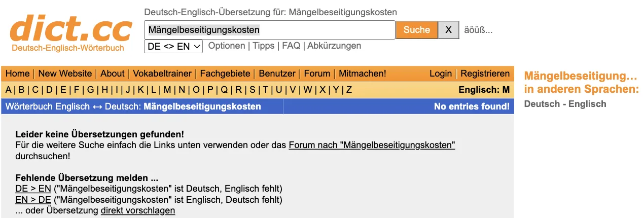 dict.cc zu „Mängelbeseitigungskosten“: „No entries found!“, „Leider keine Übersetzungen gefunden!“, Links zum Forum, „Fehlende Übersetzung melden“