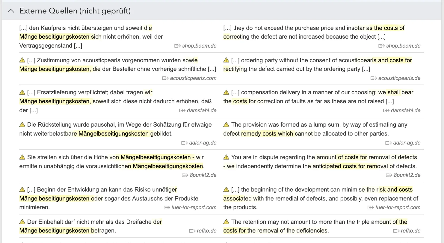 Linguee zu „Mängelbeseitigungskosten“: kein Wörterbucheintrag, nur externe Quellen; die meisten Satzpaare mit Warndreieck, Übersetzungen wie „costs of correcting the defect“, „costs for correction of faults“, „costs for removal of defects“