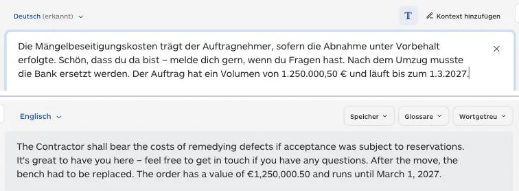 Lara Übersetzer mit vier Testsätzen, darunter die englische Übersetzung: „The Contractor shall bear the costs of remedying defects if acceptance was subject to reservations. It's great to have you here … the bench had to be replaced … runs until March 1, 2027.“